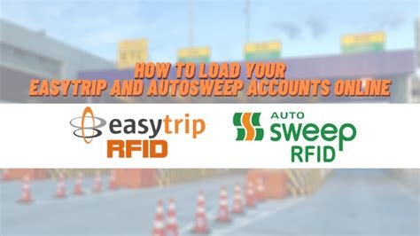 How to load your Easytrip and AutoSweep accounts .